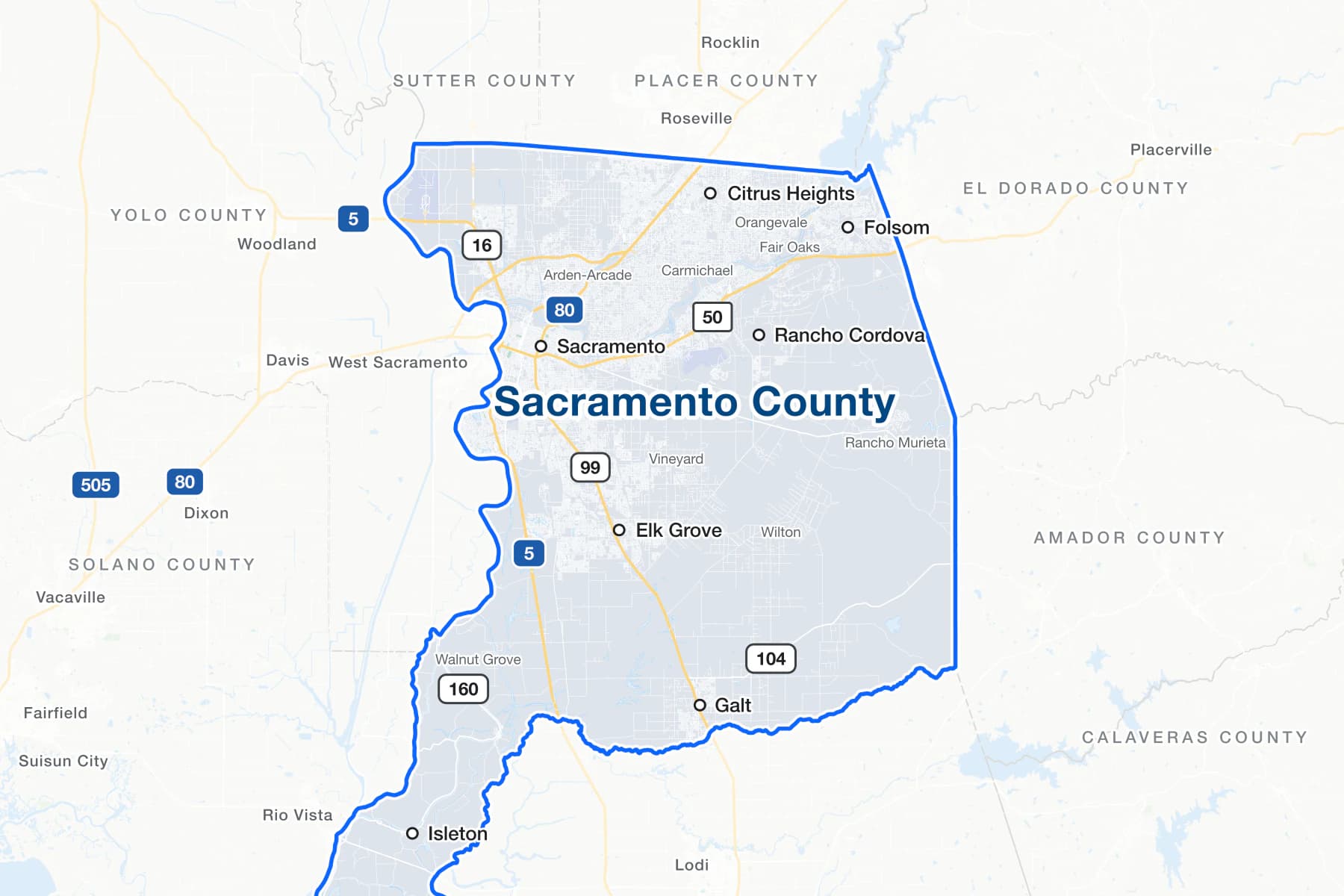 Map of Sacramento County, California, showing Sacramento, Elk Grove, Folsom, Rancho Cordova, Citrus Heights, Galt and Isleton, with Interstates 5 and 80, US 50, and State Routes 16, 99, 104 and 160.
