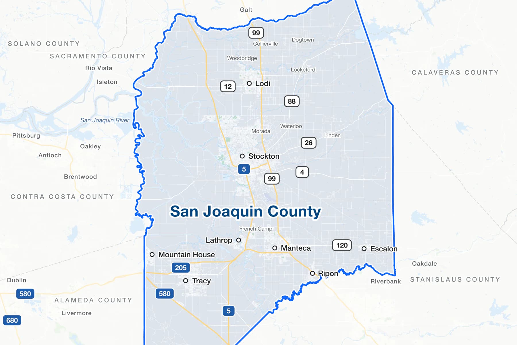 Map of San Joaquin County, California, showing Stockton, Tracy, Manteca, Lodi, Lathrop, Mountain House, Ripon and Escalon, with Interstates 5, 205 and 580, State Routes 4, 12, 26, 88, 99 and 120, and the San Joaquin River.